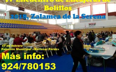 ¡No te pierdas el IV encuentro de Encajeras de Bolillo en Zalamea de la Serena!