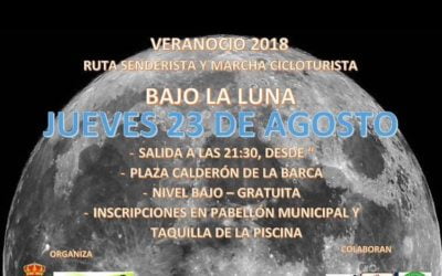 Ruta Senderista y Marcha Cicloturista «Bajo la Luna» Jueves 23 de Agosto