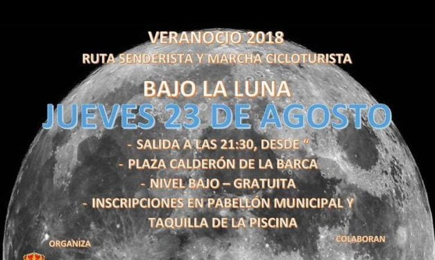 Ruta Senderista y Marcha Cicloturista «Bajo la Luna» Jueves 23 de Agosto