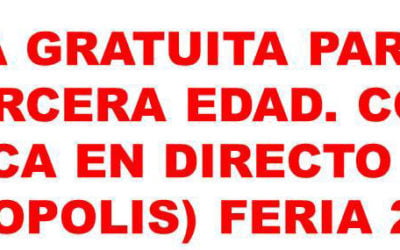 Cena gratuita para la tercera edad en la Feria y Fiestas de la Cruz 2018.
