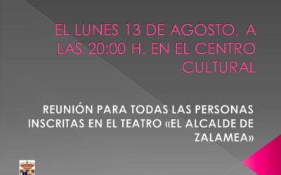 Reunión dia 13 de agosto para los participantes del Teatro