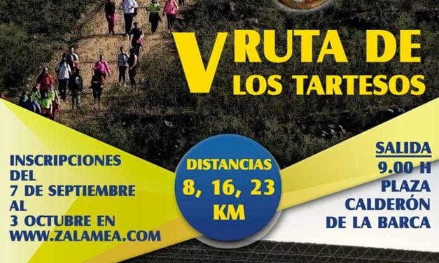 Inscripciones V RUTA DE LOS TARTESOS “PATRIMONIO DE ZALAMEA”. Hasta el 3 de octubre ¡¡ a que esperas¡¡
