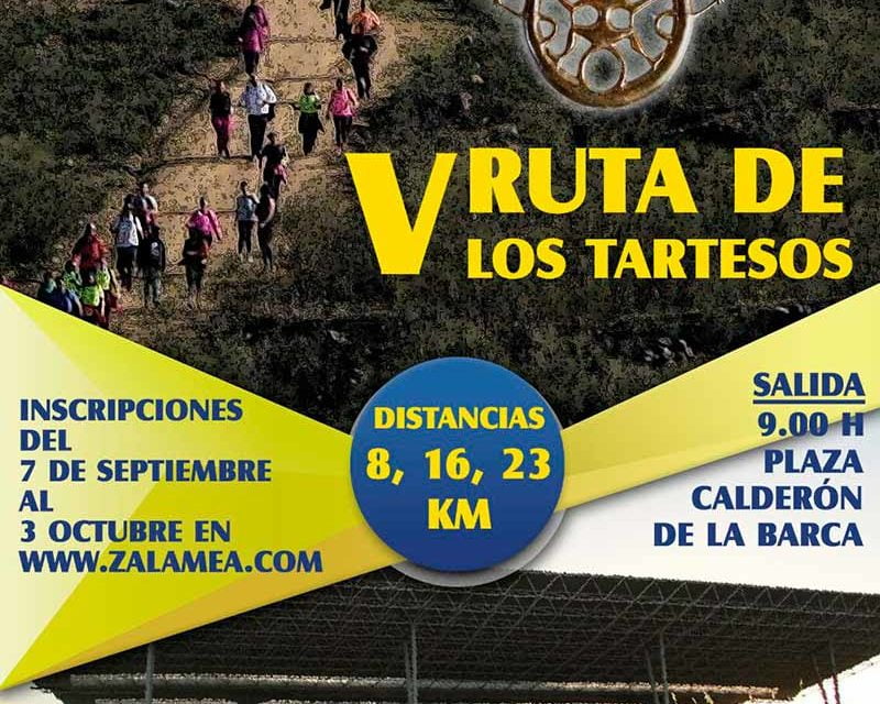 Inscripciones V RUTA DE LOS TARTESOS “PATRIMONIO DE ZALAMEA”. Hasta el 3 de octubre ¡¡ a que esperas¡¡