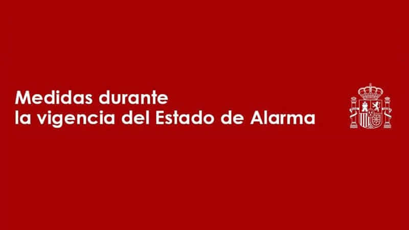 Medidas durante la vigencia del Estado de Alarma