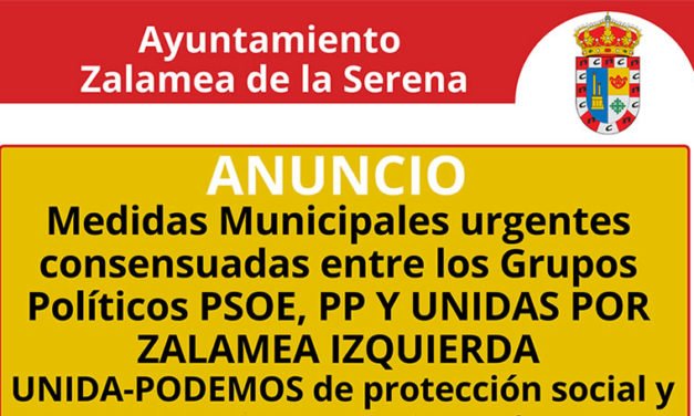 Medidas Municipales urgentes consensuadas entre los Grupos Políticos PSOE, PP Y UNIDAS POR ZALAMEA IZQUIERDA UNIDA-PODEMOS de protección social y estímulo económico ante la crisis de COVID-19.