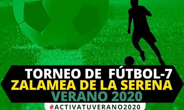 Torneo local de Fútbol-7 Zalamea de la Serena verano 2.020