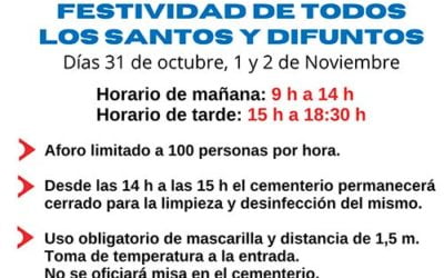 Horarios y Medidas Cementerio Municipal Festividad de Todos los Santos y Difuntos