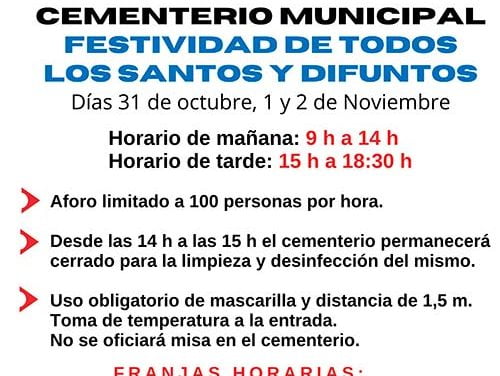 Horarios y Medidas Cementerio Municipal Festividad de Todos los Santos y Difuntos