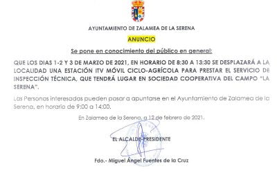 LA ESTACIÓN ITV MÓVIL CICLO-AGRÍCOLA  ESTARÁ EN ZALAMEA DE LA SERENA LOS DÍAS 1-2 Y 3 DE MARZO 2021