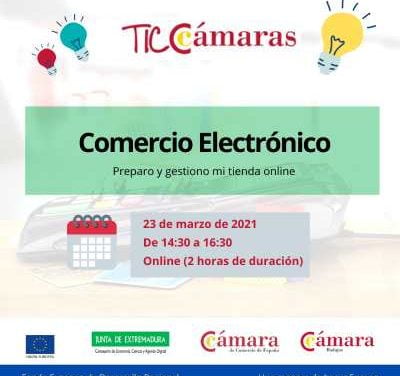 COMERCIO ELECTRÓNICO – TICCámaras.  el 23/03/2021 de 14:30h a 16:30h