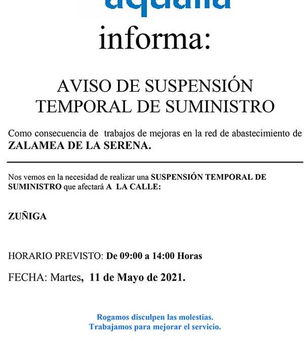 Aqualia informa: AVISO DE SUSPENSIÓN TEMPORAL DE SUMINISTRO en C/ZUÑIGA  DÍA 11 mayo 2021