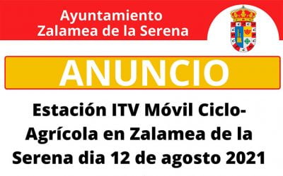 Estación ITV Móvil Ciclo-Agrícola en Zalamea de la Serena dia 12 de agosto 2021