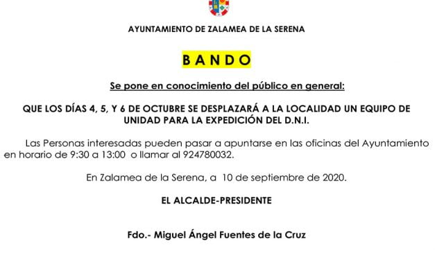 EXPEDICIÓN DE D.N.I. LOS DÍAS 4,5 Y 6 DE OCTUBRE EN ZALAMEA DE LA SERENA