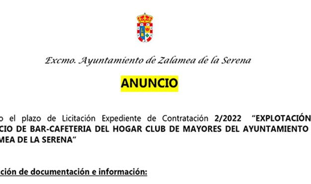 ANUNCIO: “EXPLOTACIÓN Y SERVICIO DE BAR-CAFETERIA DEL HOGAR CLUB DE MAYORES DEL AYUNTAMIENTO DE ZALAMEA DE LA SERENA”
