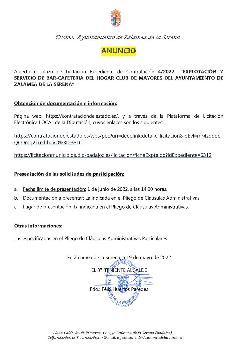 ANUNCIOAbierto el plazo de Licitación Expediente de Contratación 4/2022  