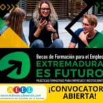 Programa de Becas de Formación para el Empleo “Extremadura es Futuro”