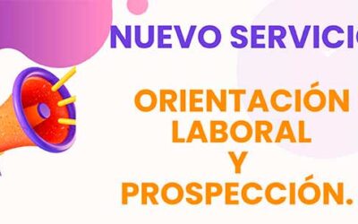 NUEVO SERVICIO AEDL DE ORIENTACIÓN LABORAL Y PROSPECCIÓN