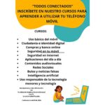 ¿Quieres aprender informática, usar mejor tu teléfono móvil o realizar gestiones telemáticas de forma sencilla?